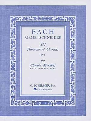 Seller image for 371 Harmonized Chorales and 69 Chorale Melodies With Figured Bass : Piano Solo for sale by GreatBookPrices