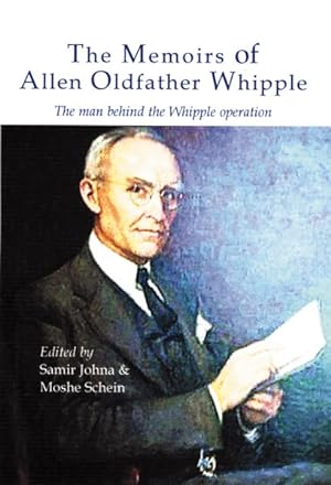Seller image for Memoirs of Allen Oldfather Whipple : The man behind the Whipple operation for sale by GreatBookPrices