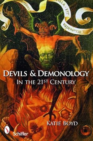 Imagen del vendedor de Devils & Demonology In the 21st Century a la venta por GreatBookPrices