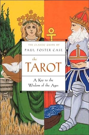 Seller image for Tarot : A Key to the Wisdom of the Ages for sale by GreatBookPrices
