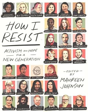 Seller image for How I Resist : Activism and Hope for a New Generation for sale by GreatBookPrices