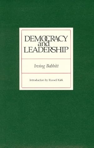 Image du vendeur pour Democracy and Leadership mis en vente par GreatBookPrices