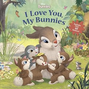 Seller image for I Love You, My Bunnies for sale by GreatBookPrices