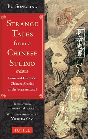 Seller image for Strange Tales from a Chinese Studio : Eerie and Fantastic Chinese Stories of the Supernatural for sale by GreatBookPrices