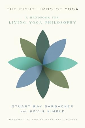 Bild des Verkufers fr Eight Limbs of Yoga : A Handbook for Living Yoga Philosophy zum Verkauf von GreatBookPrices