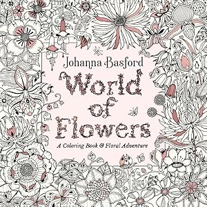 Seller image for World of Flowers : A Coloring Book & Floral Adventure for sale by GreatBookPrices