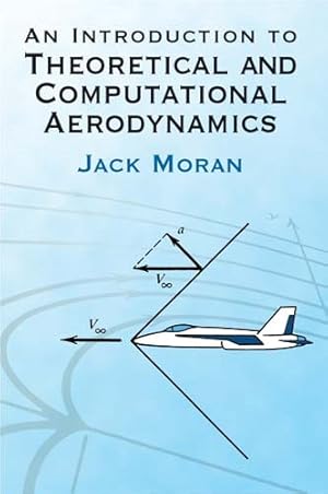 Bild des Verkufers fr Introduction to Theoretical and Computational Aerodynamics zum Verkauf von GreatBookPrices