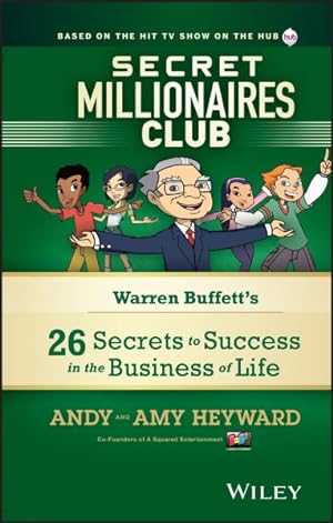 Seller image for Secret Millionaires Club : Warren Buffett's 25 Secrets to Success in the Business of Life for sale by GreatBookPrices