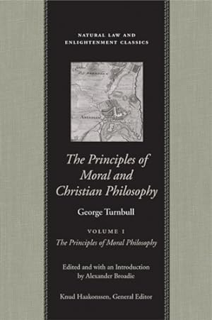 Image du vendeur pour Principles Of Moral And Christian Philosophy mis en vente par GreatBookPrices