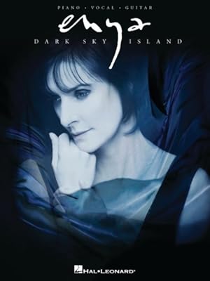 Seller image for Enya : Dark Sky Island: Piano, Vocal, Guitar for sale by GreatBookPrices