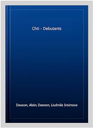Imagen del vendedor de Chti - Debutants -Language: french a la venta por GreatBookPrices