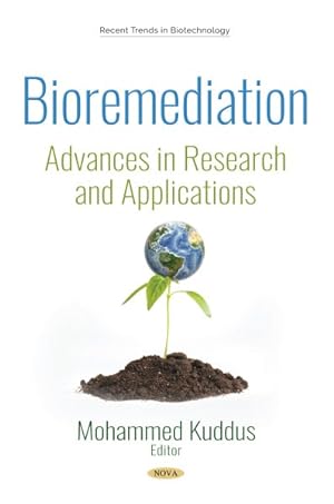 Seller image for Bioremediation : Advances in Research and Applications for sale by GreatBookPrices