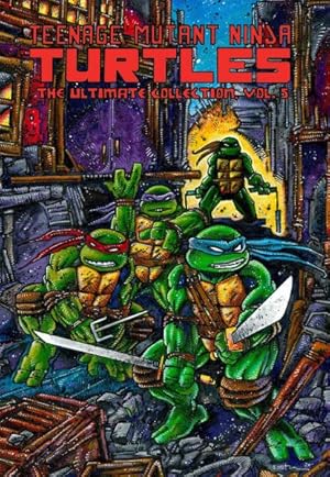 Bild des Verkufers fr Teenage Mutant Ninja Turtles The Ultimate Collection 5 zum Verkauf von GreatBookPrices