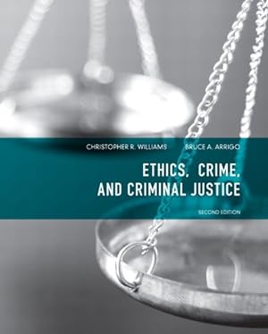 Seller image for Ethics, Crime, and Criminal Justice for sale by GreatBookPrices