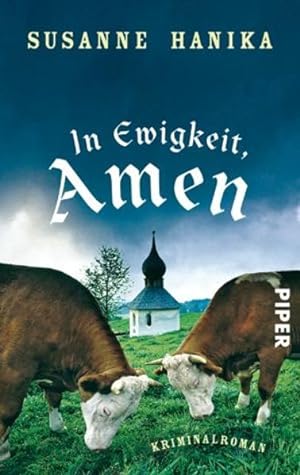 In Ewigkeit, Amen: Kriminalroman (Lisa-Wild-Krimis, Band 1)