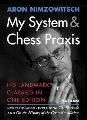 Seller image for My System & Chess Praxis for sale by GreatBookPrices