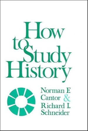 Seller image for How to Study History for sale by GreatBookPrices