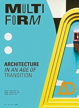 Seller image for Multiform : Architecture in an Age of Transition for sale by GreatBookPrices