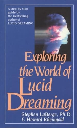 Imagen del vendedor de Exploring the World of Lucid Dreaming a la venta por GreatBookPrices