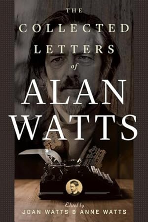 Bild des Verkufers fr Collected Letters of Alan Watts zum Verkauf von GreatBookPrices