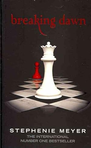 Seller image for Breaking Dawn : Twilight, Book 4 for sale by GreatBookPrices