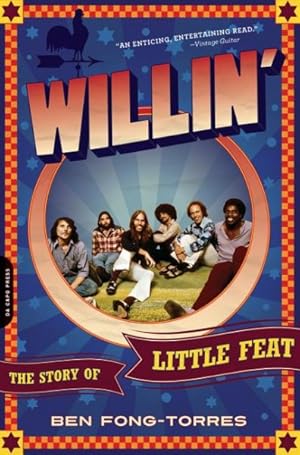 Seller image for Willin' : The Story of Little Feat for sale by GreatBookPrices
