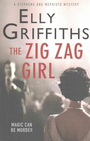 Seller image for Zig Zag Girl : Stephens and Mephisto Mystery 1 for sale by GreatBookPrices