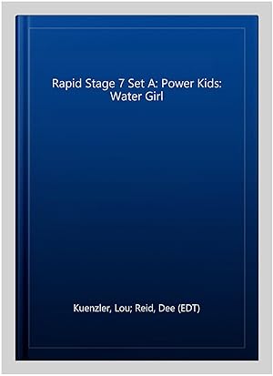 Imagen del vendedor de Rapid Stage 7 Set A: Power Kids: Water Girl a la venta por GreatBookPrices