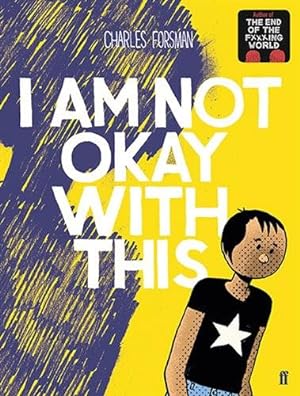 Seller image for I Am Not Okay With This for sale by GreatBookPrices