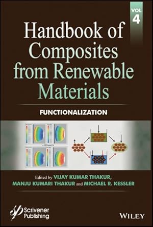 Immagine del venditore per Handbook of Composites from Renewable Materials : Functionalization venduto da GreatBookPrices