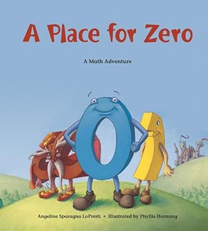Imagen del vendedor de Place for Zero : A Math Adventure a la venta por GreatBookPrices