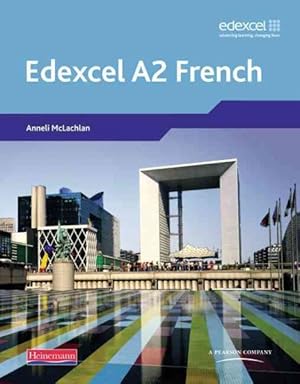 Image du vendeur pour Edexcel A2 French Student Book mis en vente par GreatBookPrices