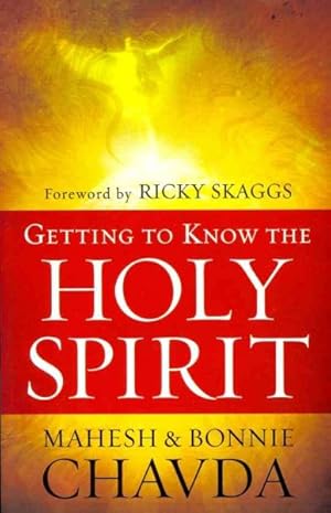 Imagen del vendedor de Getting to Know the Holy Spirit a la venta por GreatBookPrices