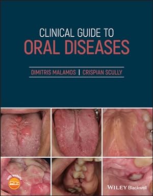 Imagen del vendedor de Clinical Guide to Oral Diseases a la venta por GreatBookPrices
