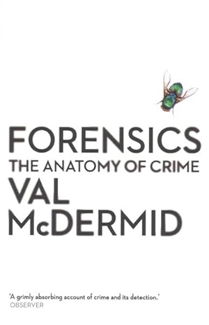 Seller image for Forensics : The Anatomy of Crime for sale by GreatBookPrices