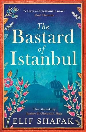 Seller image for Bastard of Istanbul for sale by GreatBookPrices