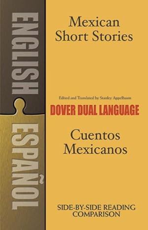 Seller image for Mexican Short Stories / Cuentos Mexicanos : A Dual-language Book for sale by GreatBookPrices