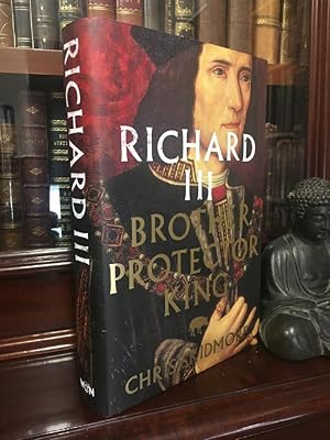 Seller image for Richard III Brother Protector King. for sale by Time Booksellers