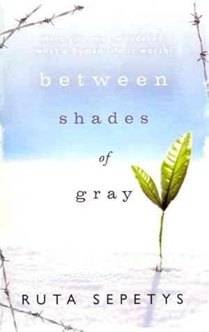 Seller image for Between Shades of Gray for sale by GreatBookPrices