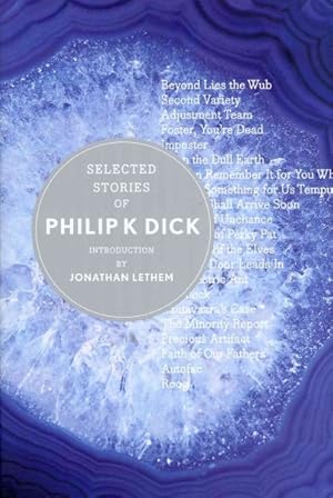 Imagen del vendedor de Selected Stories of Philip K. Dick a la venta por GreatBookPrices