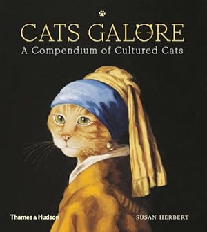 Immagine del venditore per Cats Galore : A Compendium of Cultured Cats venduto da GreatBookPrices