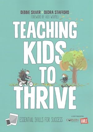 Image du vendeur pour Teaching Kids to Thrive : Essential Skills for Success mis en vente par GreatBookPrices