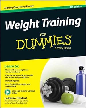 Imagen del vendedor de Weight Training for Dummies a la venta por GreatBookPrices