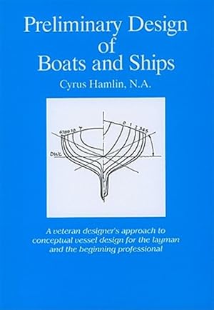 Seller image for Preliminary Design of Boats and Ships for sale by GreatBookPrices