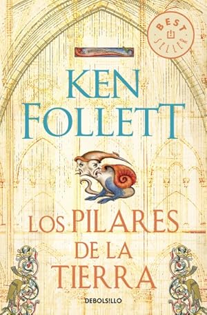 Imagen del vendedor de Los pilares de la tierra/ The Pillars of the Earth -Language: spanish a la venta por GreatBookPrices