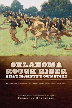 Seller image for Oklahoma Rough Rider : Billy Mcginty's Own Story for sale by GreatBookPrices