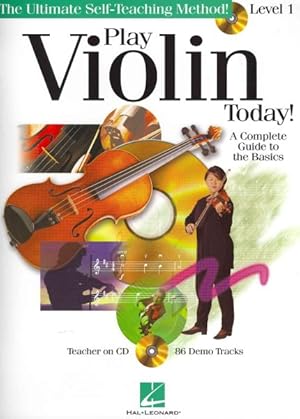 Bild des Verkufers fr Play Violin Today! : A Complete Guide to the Basics zum Verkauf von GreatBookPrices