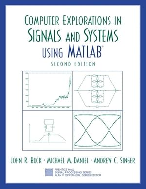 Bild des Verkufers fr Computer Explorations in Signals and Systems Using Matlab zum Verkauf von GreatBookPrices