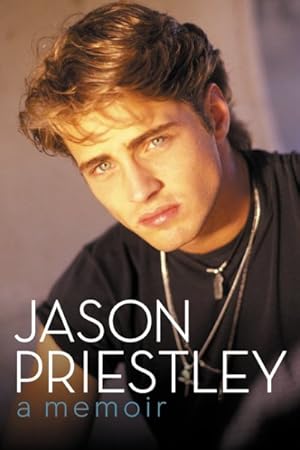 Seller image for Jason Priestley : A Memoir for sale by GreatBookPrices