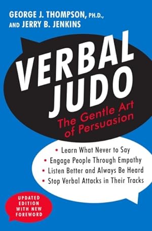 Bild des Verkufers fr Verbal Judo : The Gentle Art of Persuasion zum Verkauf von GreatBookPrices